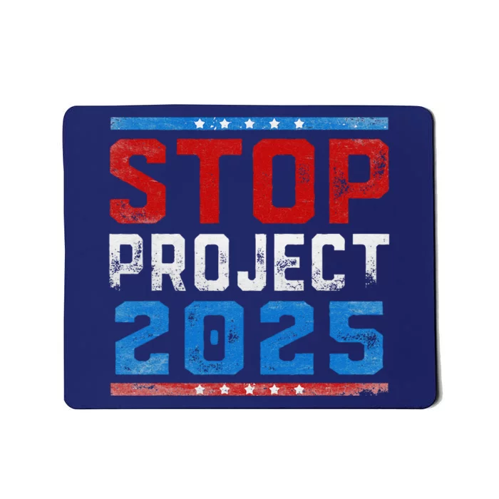 Prodemocracy Stop Project 2025 Presidential Election 2024 Mousepad