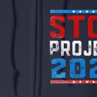 Prodemocracy Stop Project 2025 Presidential Election 2024 Full Zip Hoodie