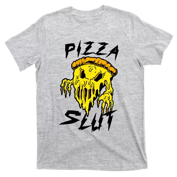 Pizza Slut T-Shirt