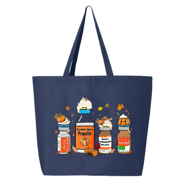 Pumpkin Spice Propofol Ativan Versed Haldol Halloween Nurse 25L Jumbo Tote