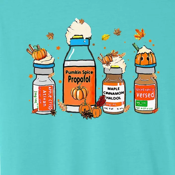 Pumpkin Spice Propofol Ativan Versed Haldol Halloween Nurse ChromaSoft Performance T-Shirt