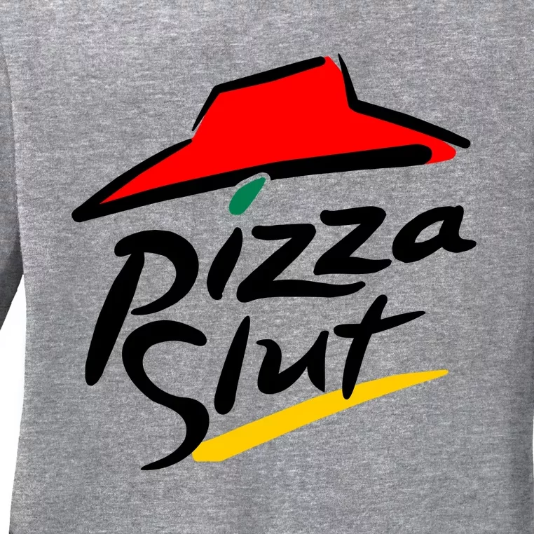 Pizza Slut Ladies Long Sleeve Shirt