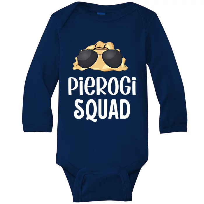 Pierogi Squad Poland Pierogi Polish Food Funny Gift Baby Long Sleeve Bodysuit