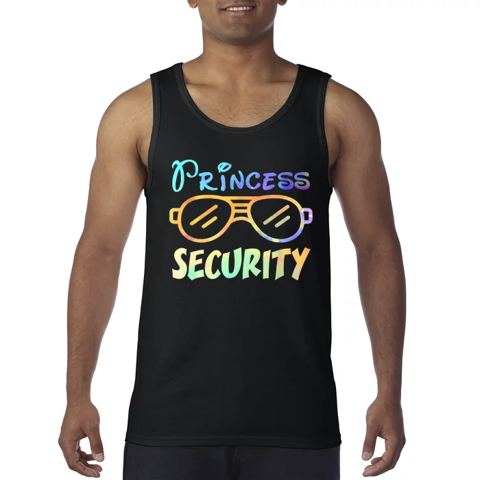 Princess Security Perfects Gifts For Dad Or Boyfriend Tank Top