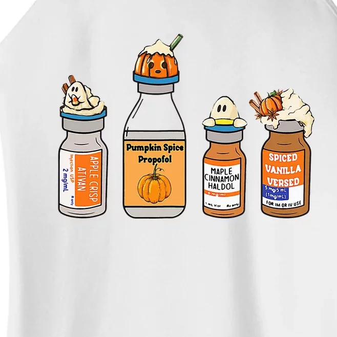 Pumpkin Spice Propofol Ativan Versed Haldol Nurse Halloween Women’s Perfect Tri Rocker Tank