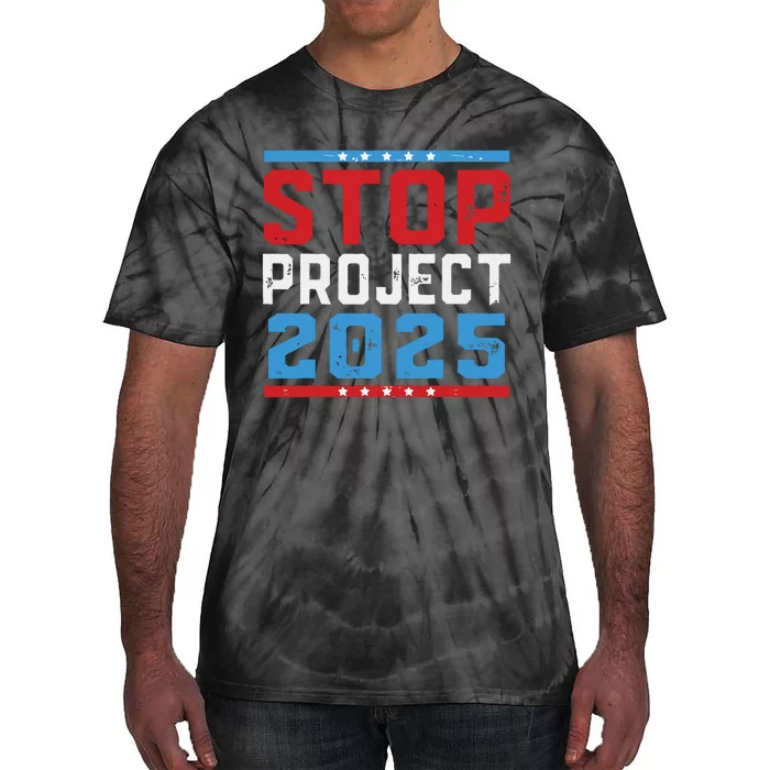 Prodemocracy Stop Project 2025 Presidential Election 2024 Tie-Dye T-Shirt