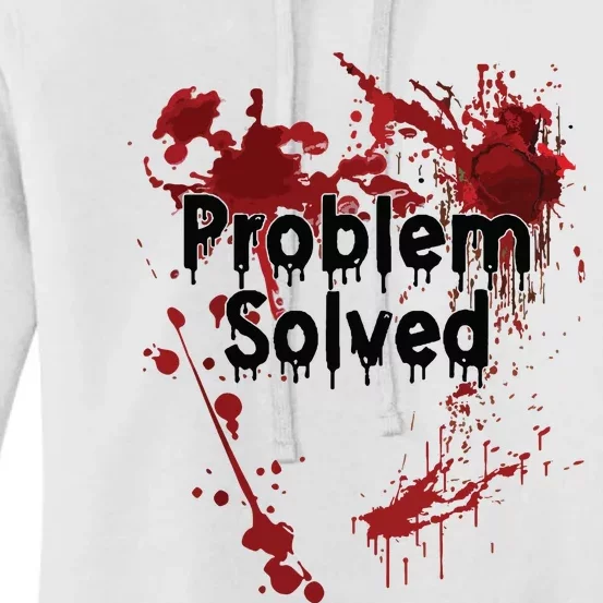 Problem Solved Women's Pullover Hoodie