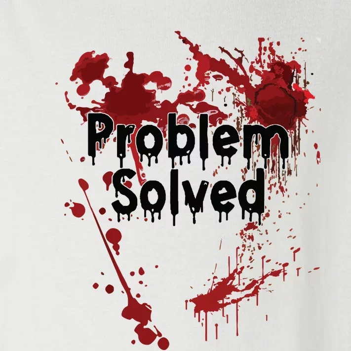 Problem Solved Toddler Long Sleeve Shirt