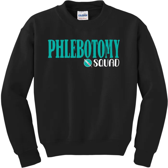 Phlebotomy Squad Phlebotomist Phlebotomy Kids Sweatshirt