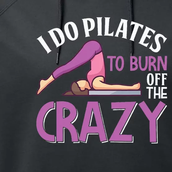 Pilates Saying Pilates Trainer Contrology Instructor Performance Fleece Hoodie