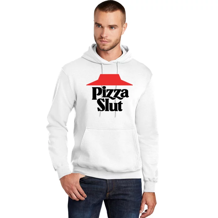 Pizza Slut Pizza Lover Hoodie