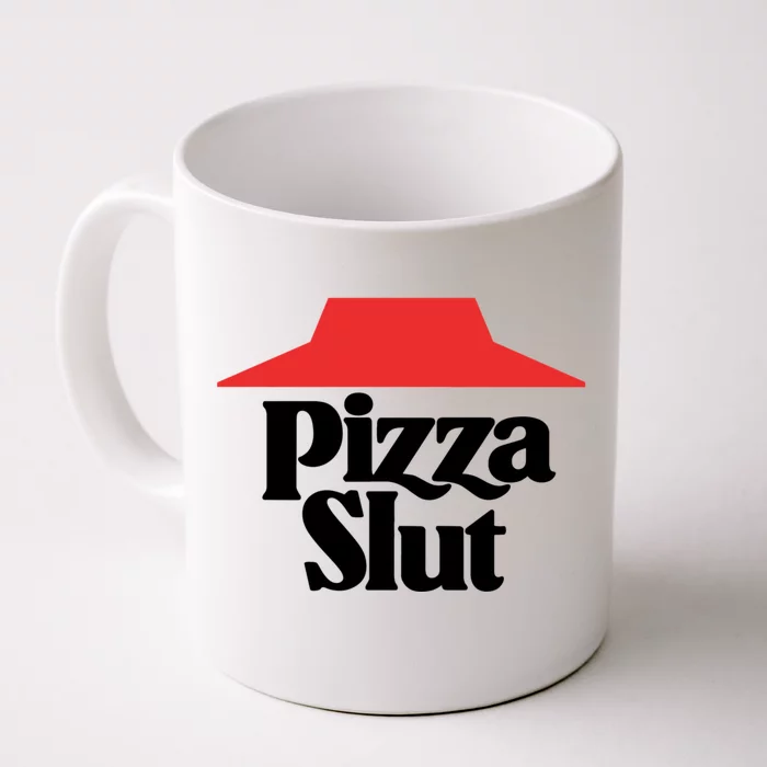 Pizza Slut Pizza Lover Front & Back Coffee Mug