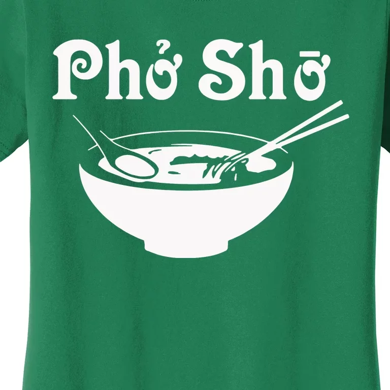 Pho Sho Present Foodie Soup Vietnamese Viet Asian Food Bow Women's T-Shirt