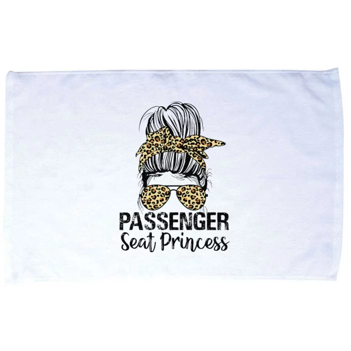 Passenger Seat Princess Messy Bun Funny Saying Microfiber Hand Towel