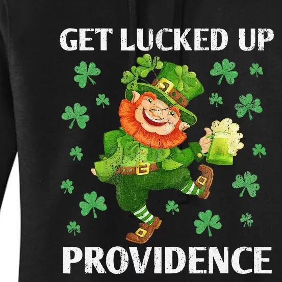 Providence St Patricks Day Get Lucked Up Dancing Leprechaun Women's Pullover Hoodie