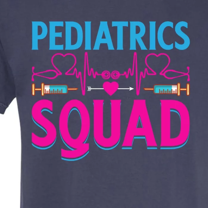 Pediatric Squad Pediatrics Nurse Peds Pt Gift Garment-Dyed Heavyweight T-Shirt