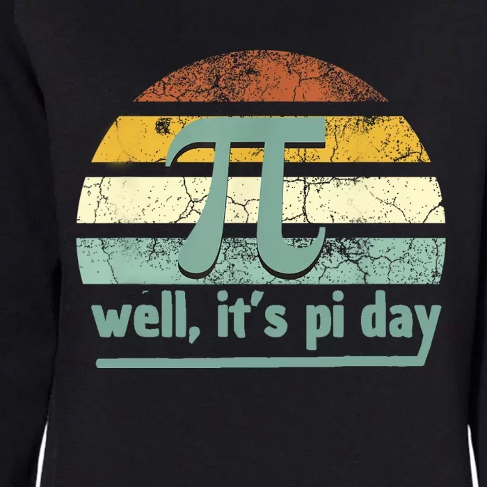 Pi Symbol  Pi Day  Happy Pi Day  Pi Maths Womens California Wash Sweatshirt