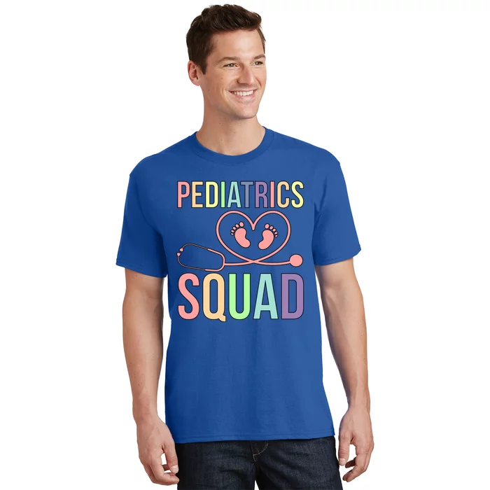 Pediatrics Squad Pediatrician Team Pediatric Doctor Gift T-Shirt