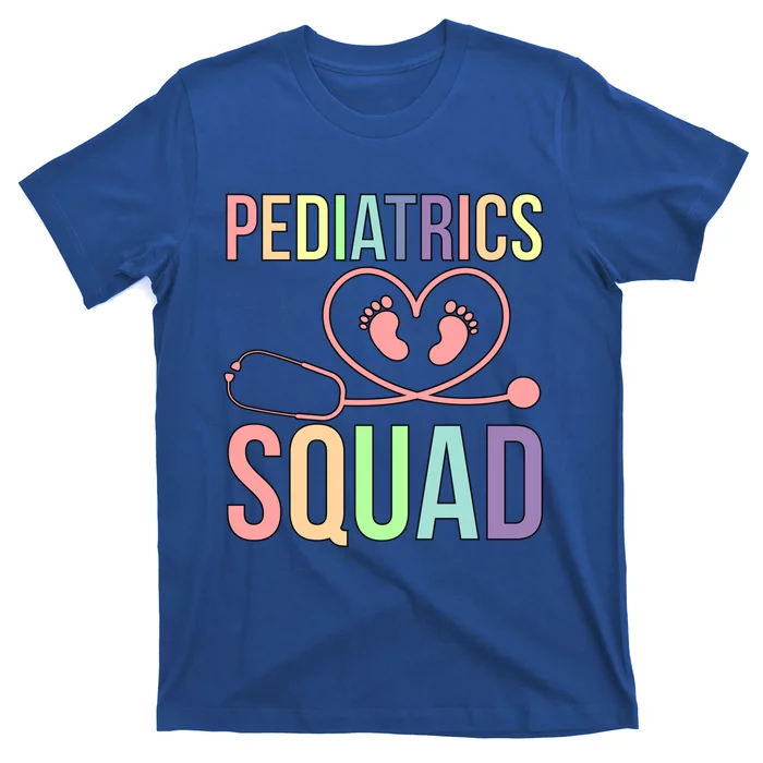 Pediatrics Squad Pediatrician Team Pediatric Doctor Gift T-Shirt