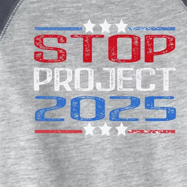 Prodemocracy Stop Project 2025 Presidential Election 2024 Toddler Fine Jersey T-Shirt