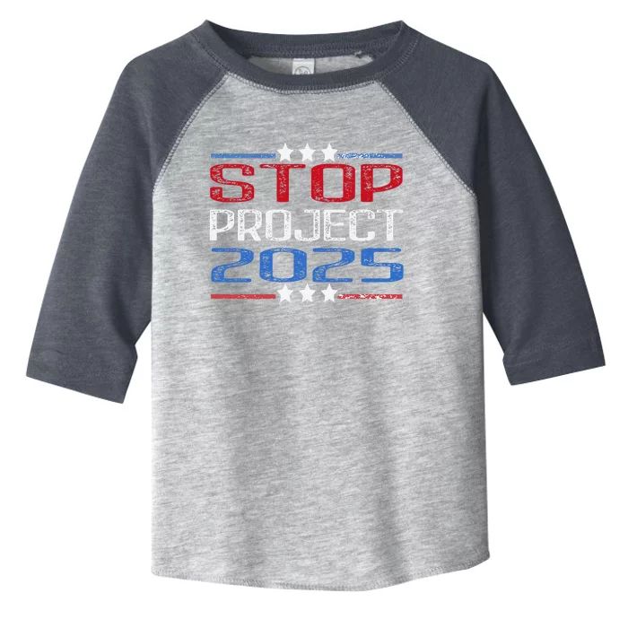 Prodemocracy Stop Project 2025 Presidential Election 2024 Toddler Fine Jersey T-Shirt