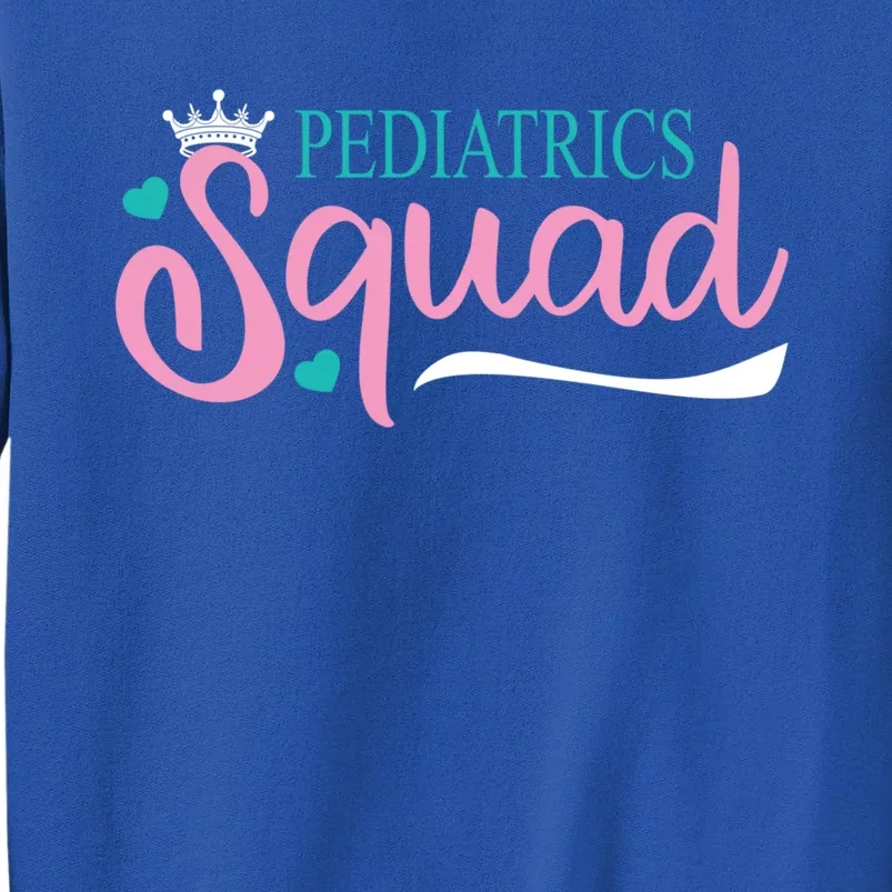 Pediatrics Squad Peds Pediatric Nurse Meaningful Gift Sweatshirt