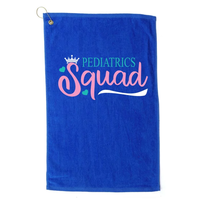 Pediatrics Squad Peds Pediatric Nurse Meaningful Gift Platinum Collection Golf Towel