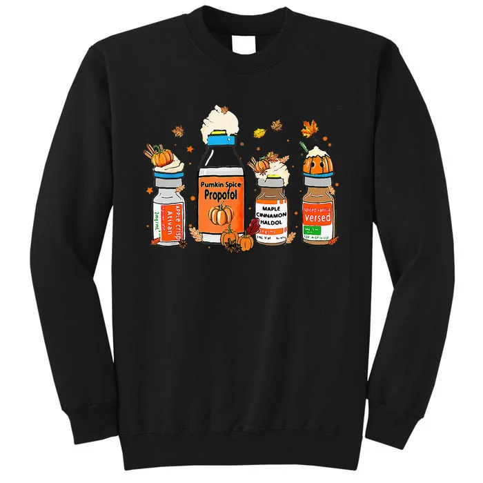 Pumpkin Spice Propofol Ativan Versed Haldol Halloween Nurse Tall Sweatshirt