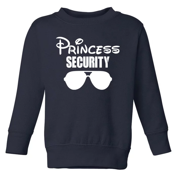 Princess Security Toddler Sweatshirt