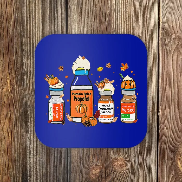 Pumpkin Spice Propofol Ativan Versed Haldol Halloween Nurse Coaster