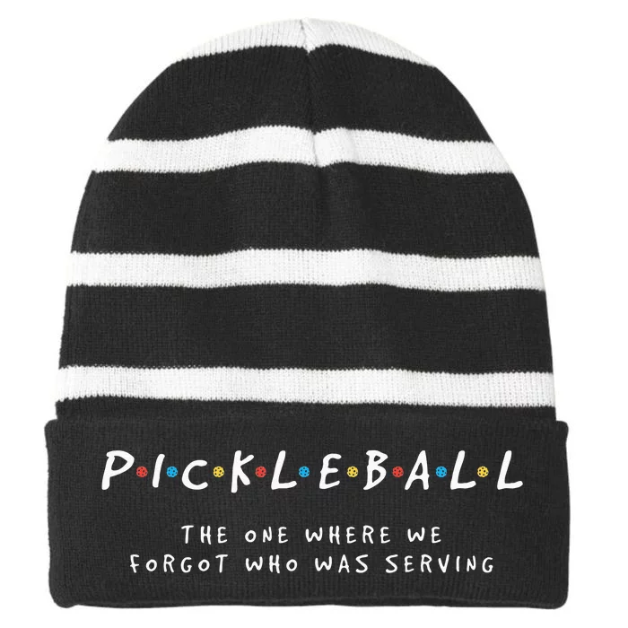 Pickleball S Pickleball Forgot Whos Serving Striped Beanie with Solid Band