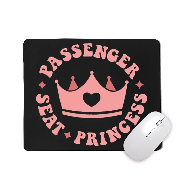 Passenger Seat Princess Mousepad