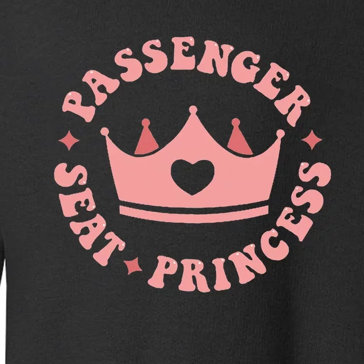 Passenger Seat Princess Toddler Sweatshirt