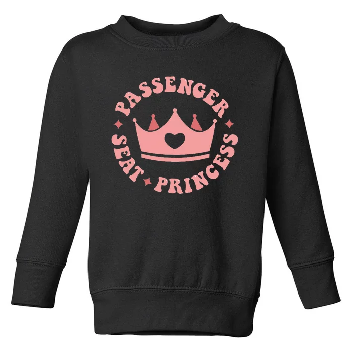 Passenger Seat Princess Toddler Sweatshirt