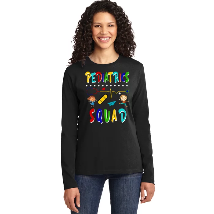 Pediatrics Squad Ladies Long Sleeve Shirt