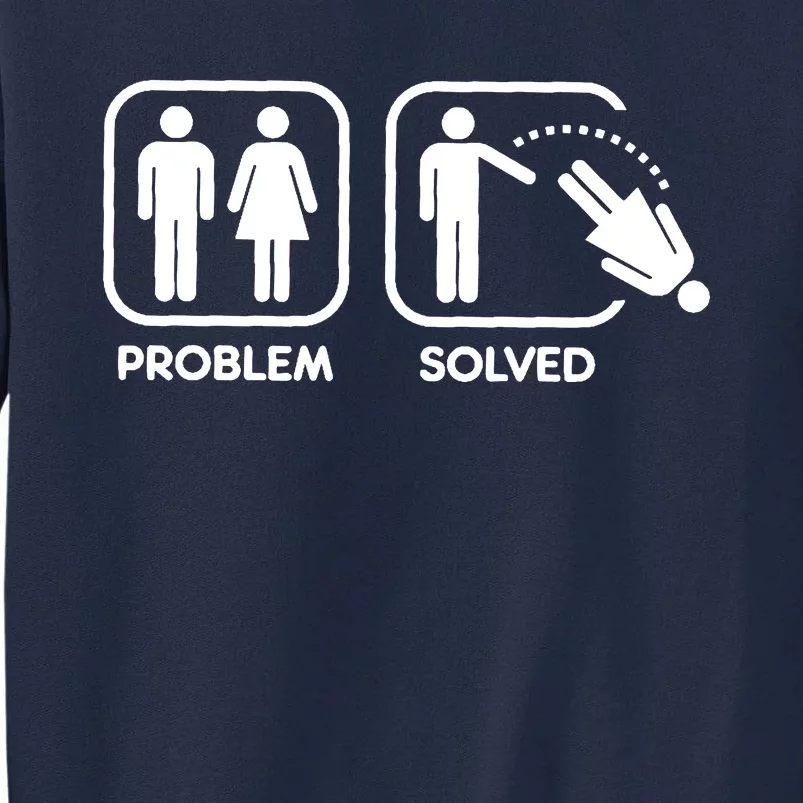 Problem Solved Tall Sweatshirt