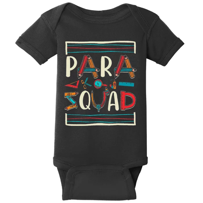 Para Squad Para Teacher Paraprofessional Baby Bodysuit