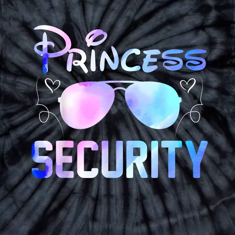 Princess Security Perfects Art For Dad Or Boyfriend Tie-Dye T-Shirt