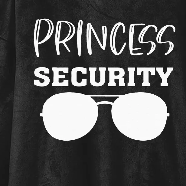 Princess Security Perfects For Dad Orr Boyfriend Hooded Wearable Blanket