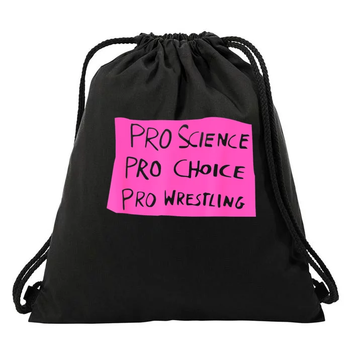 Pro Science Pro Choice Pro Wrestling Drawstring Bag