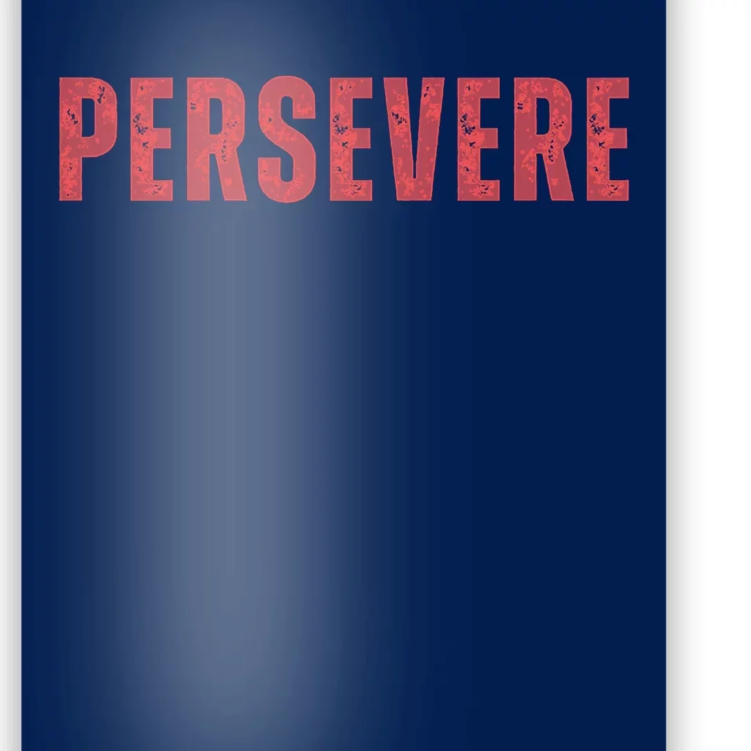 Persevere Script Poster