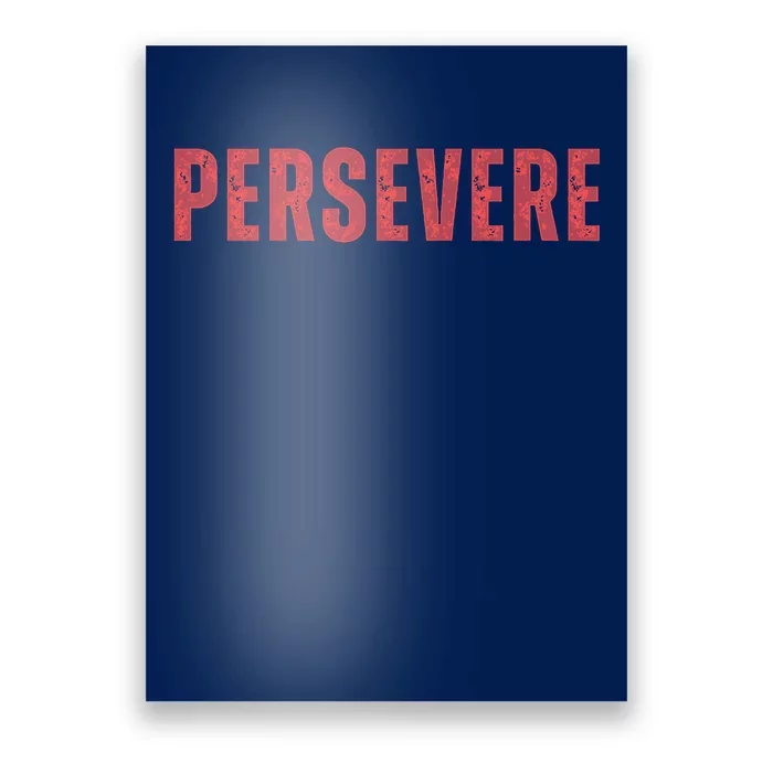 Persevere Script Poster