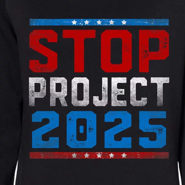 Prodemocracy Stop Project 2025 Presidential Election 2024 Womens California Wash Sweatshirt