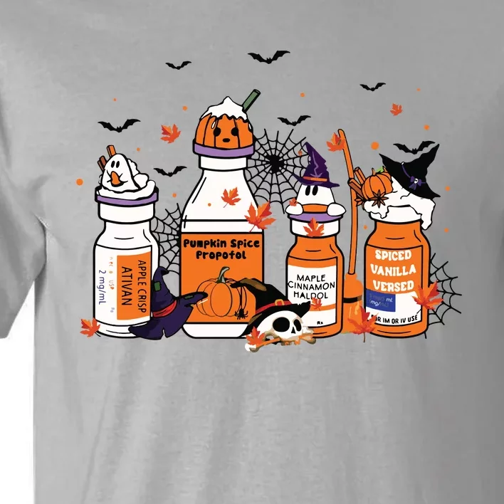 Pumpkin Spice Propofol Ativan Versed Haldol Halloween Nurse Tall T-Shirt