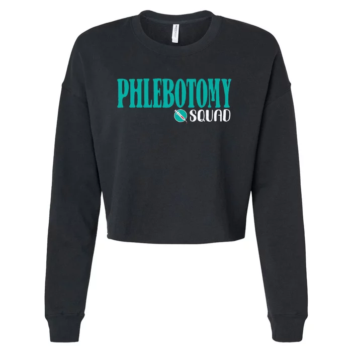 Phlebotomy Squad Phlebotomist Phlebotomy Cropped Pullover Crew