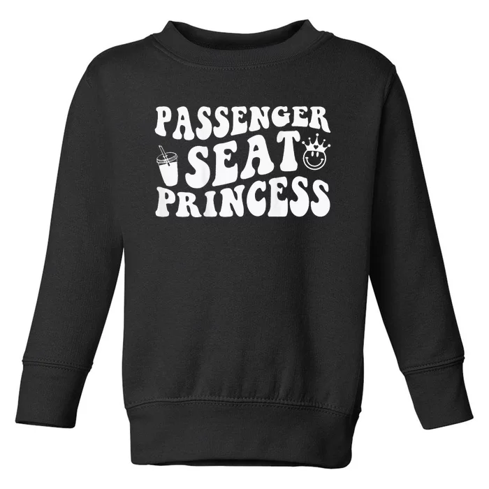 Princess Seat Passenger Cute friend Princess Passenger Toddler Sweatshirt