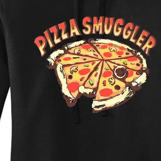 Pizza Smuggler Pizza Lovers Women's Pullover Hoodie