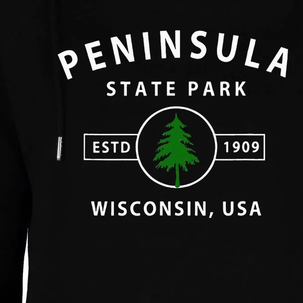 Peninsula State Park Wisconsin Gifts Wi Womens Funnel Neck Pullover Hood