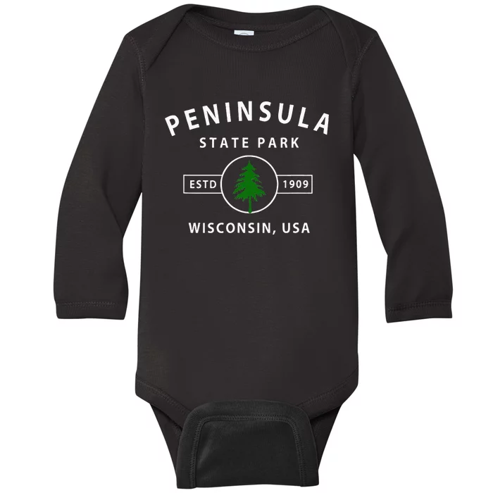 Peninsula State Park Wisconsin Gifts Wi Baby Long Sleeve Bodysuit