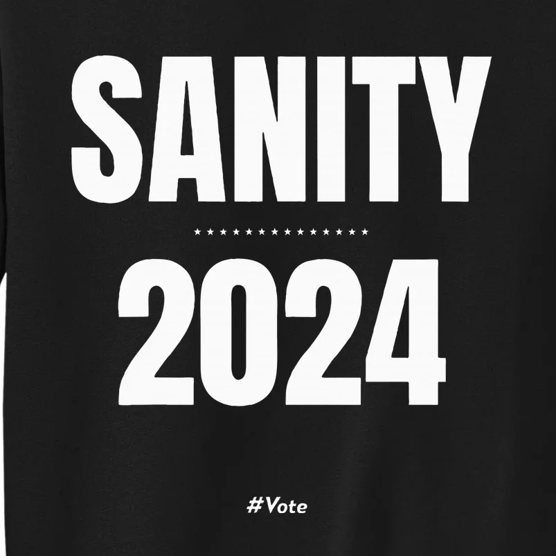 Political Sanity Tall Sweatshirt